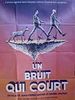 poster de Un Bruit qui court