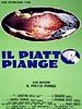 poster de Il Piatto piange