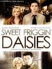 poster de Sweet Friggin' Daisies