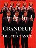 poster de Grandeur et descendance