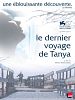poster de Le Dernier voyage de Tanya