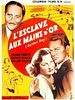 poster de L'Esclave aux mains d'or