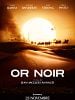 poster de Or Noir