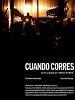 poster de Cuando corres