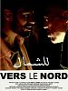 poster de Vers le nord
