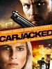 poster de Carjacked