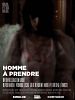 poster de Homme à prendre
