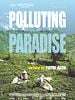 poster de Polluting Paradise