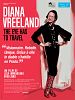 poster de Diana Vreeland: The Eye Has To Travel