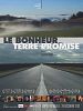 poster de Le bonheur... terre promise
