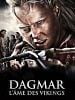 poster de Dagmar - L'Âme des vikings