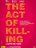 poster de The Act of Killing - L'acte de tuer