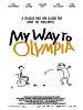 poster de My Way to Olympia