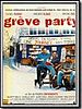 poster de Grève party