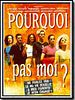 poster de Pourquoi pas moi?