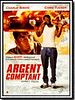 poster de Argent comptant