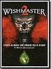 poster de Wishmaster 2 - Le Mal Ne Meurt Jamais