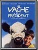 poster de La Vache et le Président