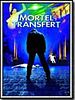 poster de Mortel transfert