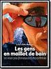 poster de Les Gens en maillot de bain ne sont pas (forcément) superficiels
