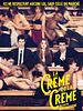 poster de La Crème de la Crème