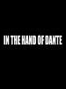poster de In The Hand of Dante
