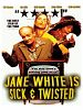 poster de Jane White Is Sick & Twisted