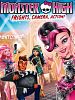 poster de Monster High - Frisson, caméra, action !