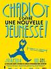 poster de Charlot s’offre une nouvelle jeunesse !