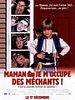 poster de Maman, je m'occupe des méchants