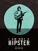 poster de I Am Not a Hipster