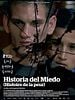 poster de Historia del miedo (Histoire de la peur)
