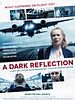 poster de A Dark Reflection