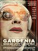 poster de Gardenia - Bevor der letzte Vorhang fällt