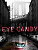 poster de Eye Candy