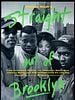 poster de Straight Out of Brooklyn