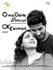 poster de Ok Kanmani - Ô ma chérie d’amour
