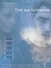 poster de Tant que tu respires