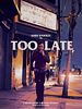 poster de Too Late