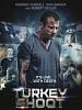 poster de Turkey Shoot