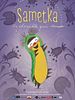 poster de Sametka, la chenille qui danse
