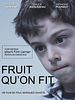 poster de Fruit qu'on fit