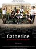 poster de Catherine ou les atomes d'une âme paumée