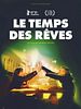poster de Le Temps des rêves