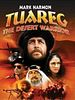 poster de Tuareg - Le guerrier du désert