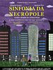 poster de Sinfonia da Necrópole