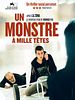 poster de Un Monstre à mille têtes