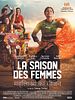 poster de La Saison des femmes