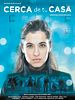 poster de Cerca de tu casa