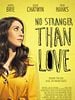poster de No Stranger Than Love